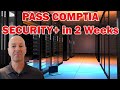 HOW TO PASS THE CompTIA Security+ EXAM in 2 WEEKS. Resources, Tools & Security+ Exam Advice