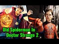 Old Spider-Man In Doctor Strange 2 Explained In HINDI | Doctor Strange in the Multiverse of Madness