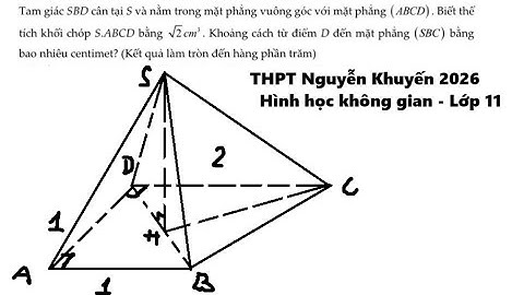 THPT Nguyễn Khuyến 2026: Cho hình chóp S.ABCD có đáy là hình thang vuông tại A và D, AB=AD=1 cm