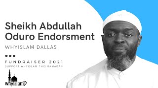 Sheikh Abdullah Oduro Endorses Whyislam Dallas