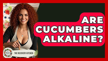 Are Cucumbers Alkaline? - The Recovery Kitchen