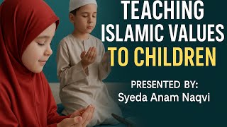 🌸 Child Development & Faith System | Teaching Islamic Values to Children