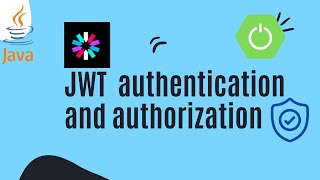 JWT Authentication and Authorization : Secure your Web application #jwt