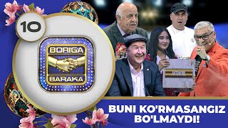 Boriga Baraka 2-Mavsum 10-son BUNI KO'RMASANGIZ BO'LMAYDI! (28.04.2023)