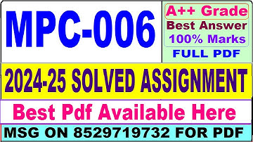 MPC 006 solved assignment 2024-25 || mpc 006 solved assignment 2025 in English || ignou mpc6 2025