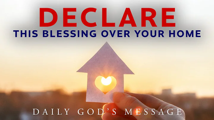 An Anointed Blessing Prayer Over Your Home | (Leave This Playing)