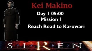 [Forbidden Siren] Kei Makino: Day 1 5:00 (mission 1)