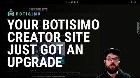 Your Botisimo Creator Site Just Got an Upgrade