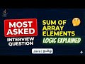 Most Asked Interview Question: Sum of Array Elements in Java | Java Tamil | Logic Explained
