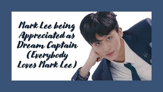 [pt.1] mark being appreciated as dream leader (everybody loves mark lee)