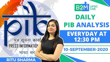 Daily PIB Analysis | 10-September-2020 | Crack UPSC CSE/IAS 2021-2022 | Ritu Sharma