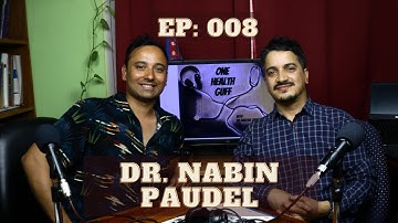 Dr. Nabin Paudel | Introduction to Antimicrobial resistance (AMR) | OHG #008