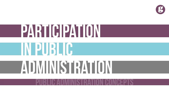 Citizen Participation in Public Administration