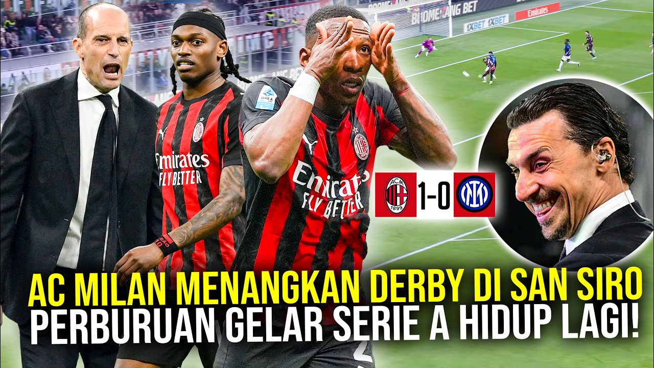 BUNGKAM INTER MILAN DI SAN SIRO ROSSONERI HIDUPKAN KEMBALI PERSAINGAN JUARA SERIE A!