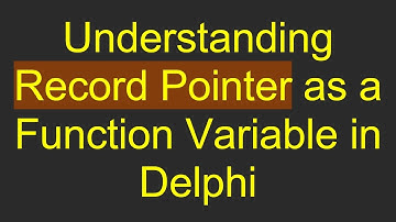 Understanding Record Pointer as a Function Variable in Delphi