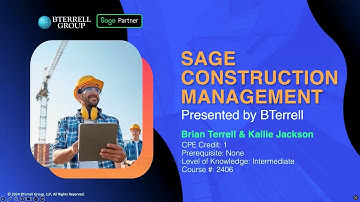 BTerrell Sage Intacct Construction Webinar 1 - Sage Construction Management
