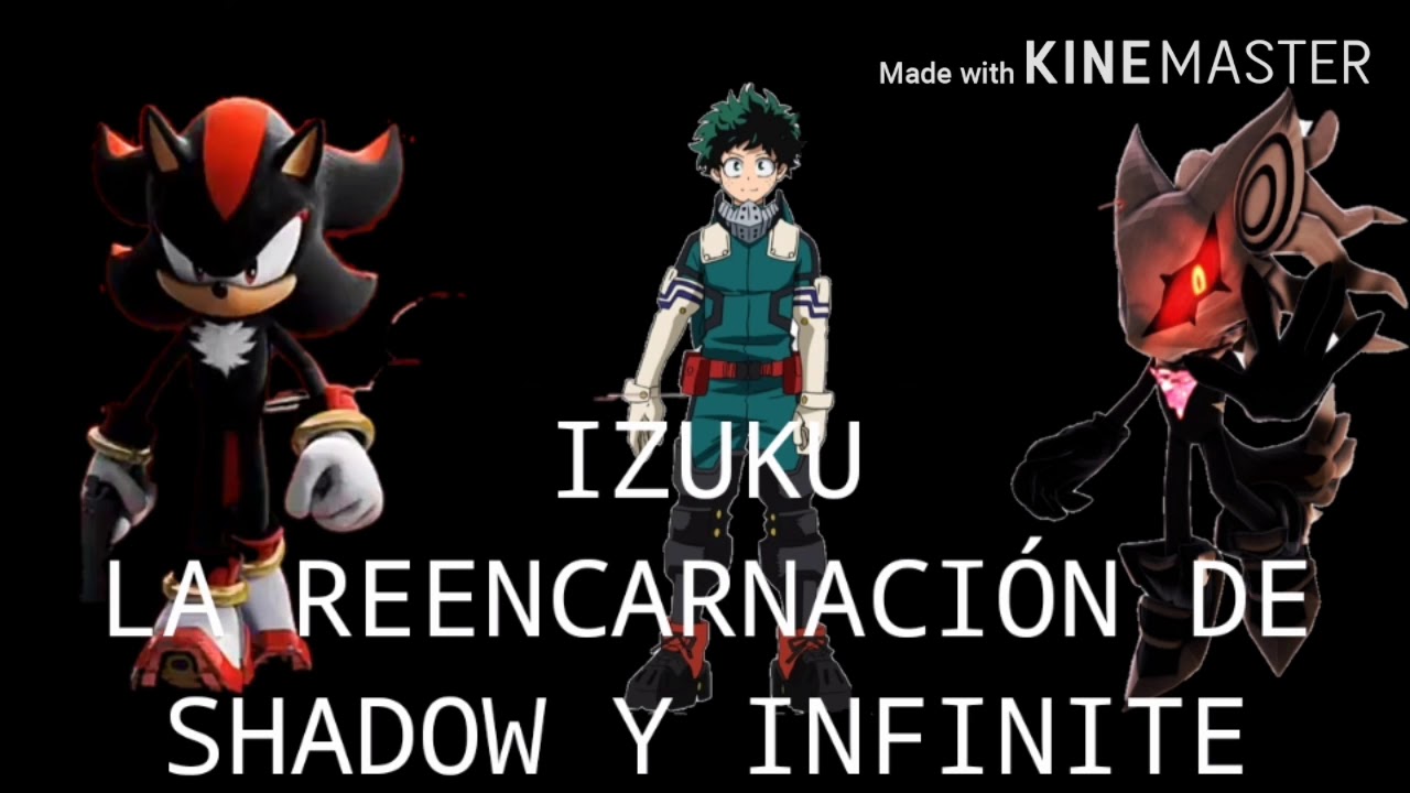 Izuku la reencarnación de shadow y infinite