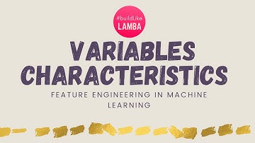 05 - Variable Characteristics    (Machine Learning - Feature Engineering using Python)