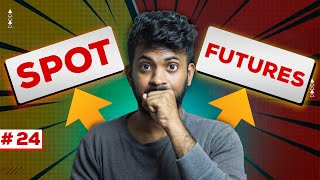 ട്രേഡ് എടുക്കാൻ പഠിക്കാം !!! Spot Trade vs Futures Trade 🔥😱