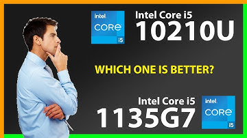 INTEL Core i5 10210U vs INTEL Core i5 1135G7 Technical Comparison