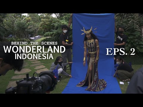 Behind The Scenes of Wonderland Indonesia (Episode 2)