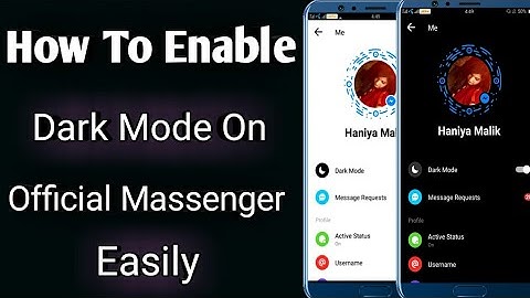How To Enable Dark Mode On Facebook Messenger App For Android & Iphone-2020