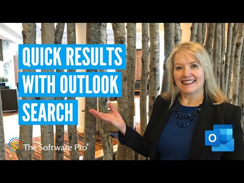 Microsoft Outlook: Save Time Searching in Outlook; Outlook Search Tips; How to Search in Outlook