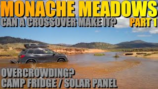 Passport to: Monache Meadows Part 1.  Can an AWD crossover make it???