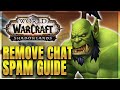 WoW: How to Remove Chat Spam - Addon Spotlight Guide