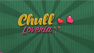 Chull Loveria Episode Romantic Video Streaming Watching Now Kooku Movie Kooku Web Series