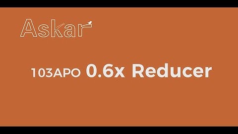 Instruction Video-0.6x reducer for Askar 103APO