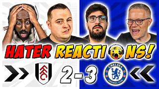 Chelsea's Rivals & Haters MISERABLE 😖 Reactions to Fulham 2-3 Chelsea | Premier League Fan Reactions