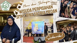 Haru dan Bahagia - Wisuda Pelepasan Siswa SMKS Bina Satria Medan.