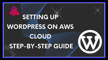 Complete WordPress Setup Guide on AWS Cloud | Step-by-Step Tutorial 2023