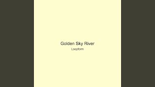 Golden Sky River