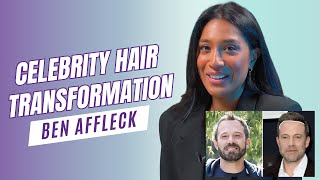 Celebrity #hairsecrets  unveiled: #benaffleck #hairtransformation !