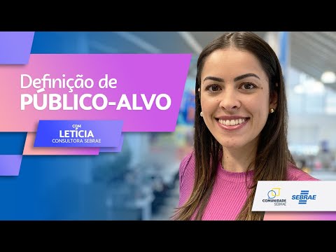 Definição De Público-Alvo | Com Letícia Pimentel