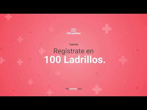 ¿Cómo Me Registro En 100 Ladrillos? - 100 Ladrillos 100 Ladrillos: Como Crear Una Cuenta E Invertir