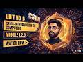 CS101 Short Lecture 1, 2, 3 | Introduction to Computing - Study with Sir Rahat | Virtual University