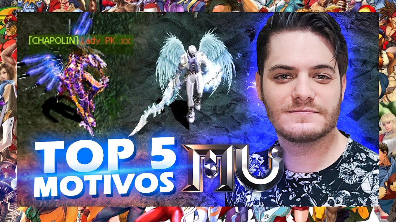 TOP 5 l MOTIVOS PARA JOGAR MU ONLINE HOJE! l Mu Online