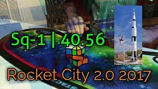 Rocket City 2.0 2017 | Square-1 + 26.50 Single