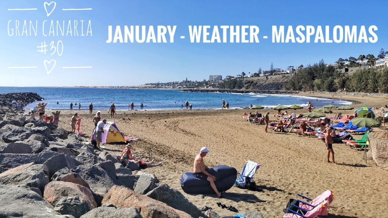 Gran Canaria 30 MASPALOMAS JANUARY 2020 WEATHER YouTube Gran Canaria 30 MASPALOMAS JANUARY 2020 WEATHER YouTube