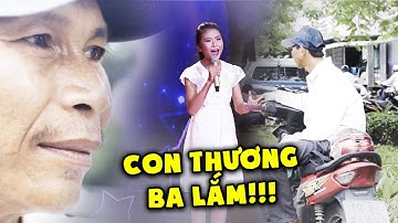 Cô bé hát tặng NGƯỜI CHA LÁI XE ÔM lam lũ nhưng VẪN LUÔN ỦNG HỘ CON khiến ai nấy QUẶN LÒNG | THVL