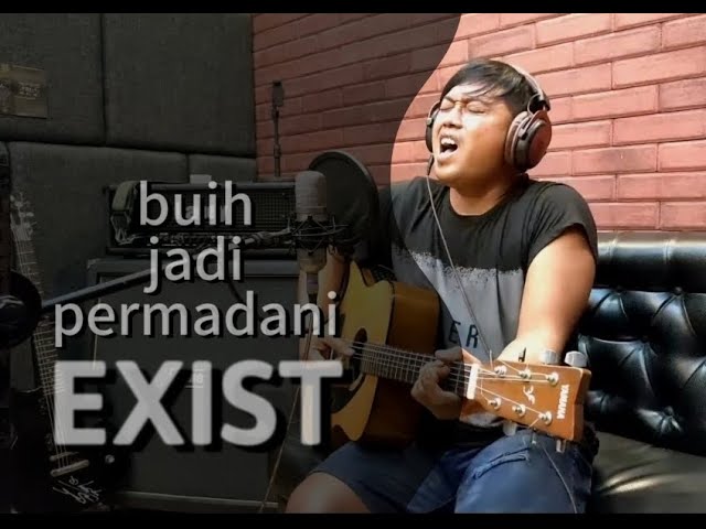 BUIH JADI PERMADANI - EXIST | COVER BY TEDY CEPUN class=