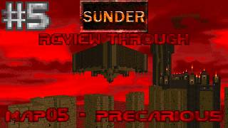 (Doom 2) Sunder Review Through - Map05: Precarious