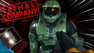 MASTER CHIEF in LETHAL COMPANY?!?