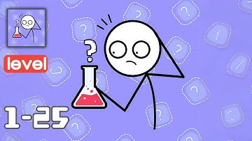 Alchemy Puzzle - Gameplay Walkthrough - All Levels 1-25 - Funny Stickman Brain Puzzle Game