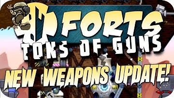 Forts Multiplayer Gameplay HUGE NEW UPDATE PREVIEW, Tons Of Guns, EMPS, Flak, New Cannons!
