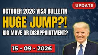 October 2026 Visa Bulletin Predictions: Major Movement or Huge Disappointment