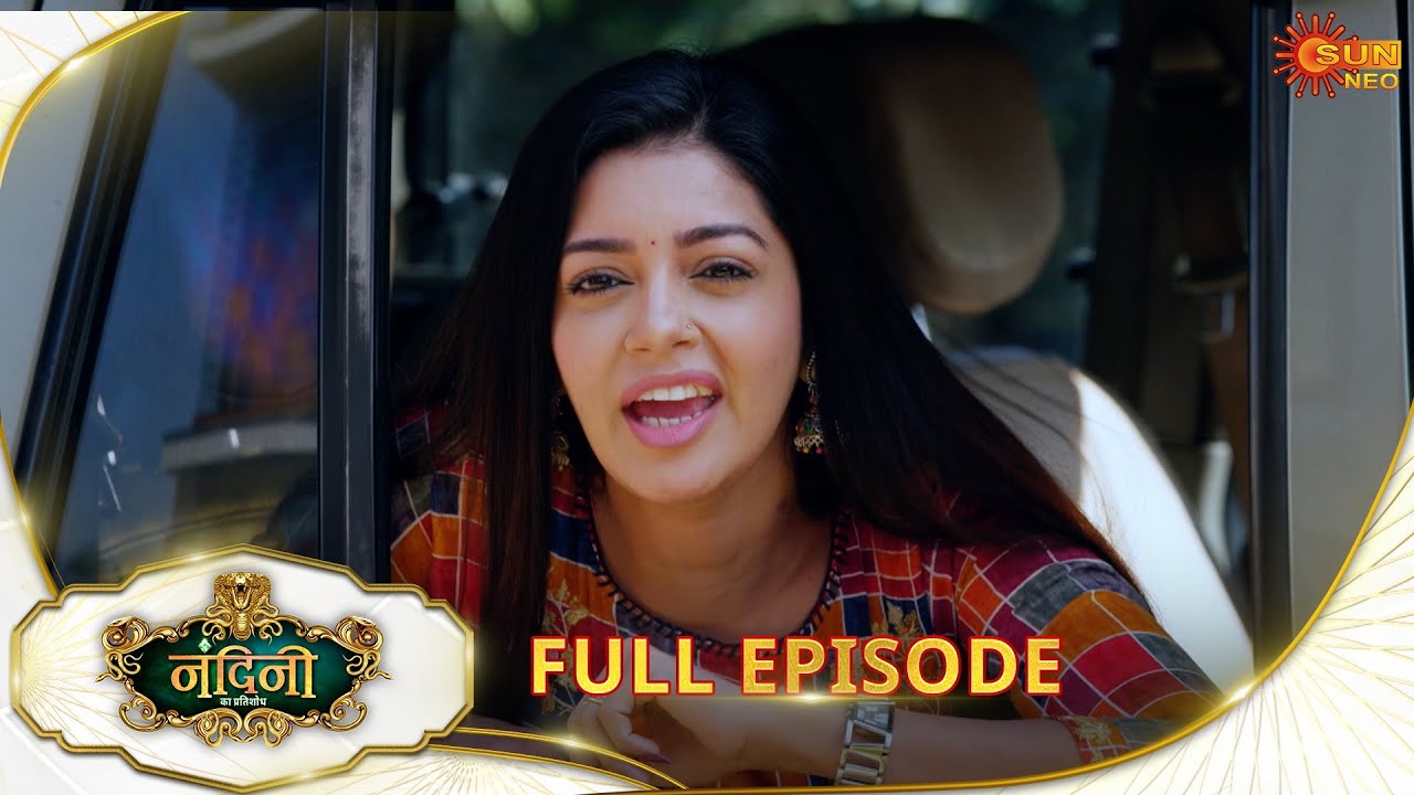 Nandini Ka Pratishod - Full Episode | Ep No - 313 | 20 June 2025 | Sun neo serial